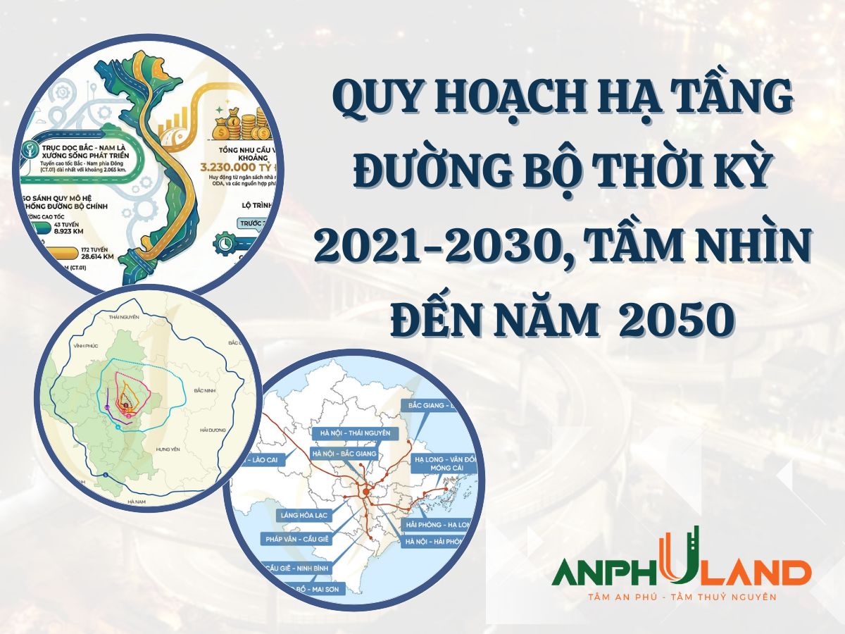 Tóm tắt quy hoạch hạ tầng đường bộ thời kỳ 2021-2030, tầm nhìn đến năm 2050